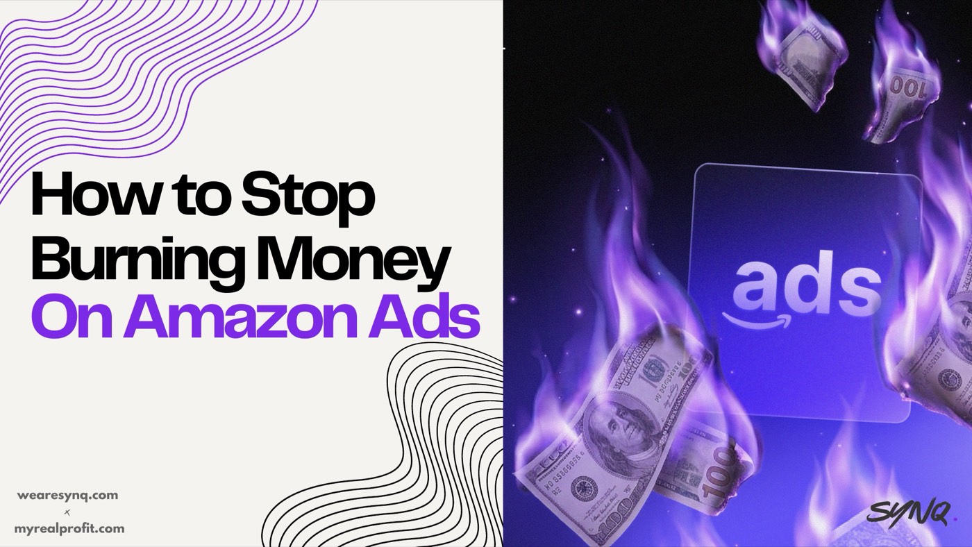 How to Stop Burning Money on Amazon Ads — keynote title slide by SYNQ